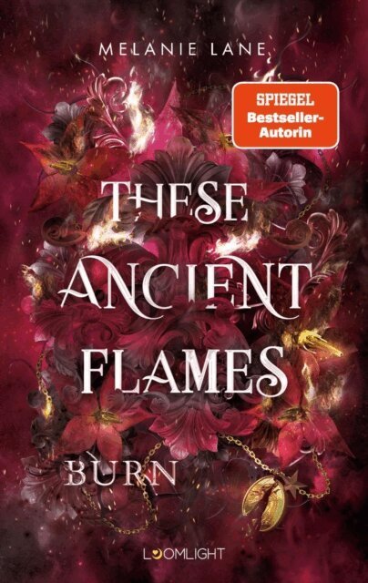 Melanie Lane - These Ancient Flames 2: Burn, E-bok