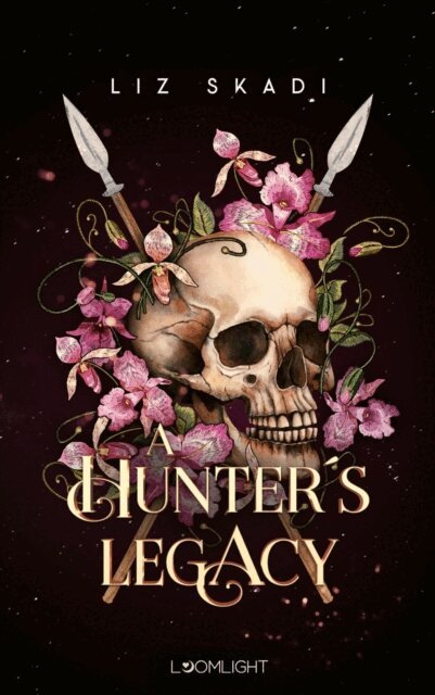 Liz Skadi - Hunter's Legacy, E-bok