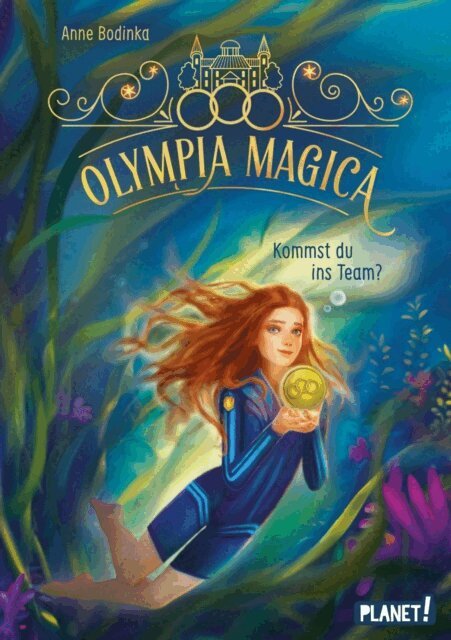 Anne Bodinka - Olympia Magica 1: Kommst du ins Team?, E-bok