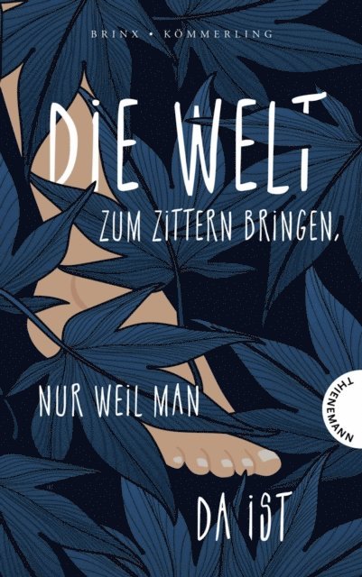 Brinx/Kommerling - Die Welt zum Zittern bringen, nur weil man da ist, E-bok