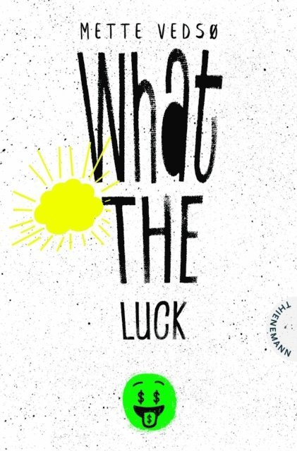Mette Vedso - What the luck!, E-bok