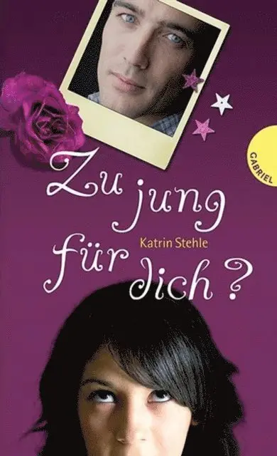 Katrin Stehle - Zu jung für dich?, E-bok. Tillgänglighet: Lägg i varukorg