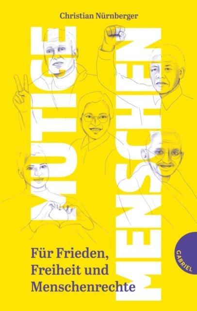 Christian Nurnberger - Mutige Menschen, E-bok