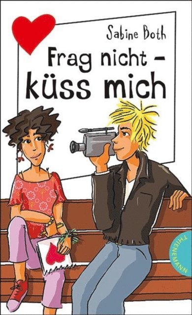 Sabine Both - Frag nicht – küss mich, E-bok