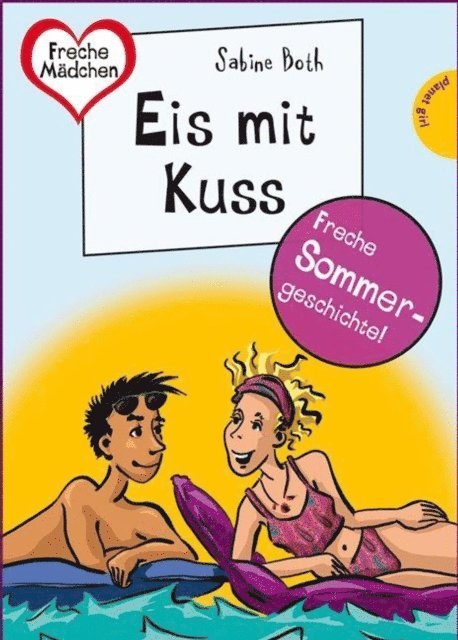 Sabine Both - Sommer, Sonne, Ferienliebe - Eis mit Kuss, E-bok