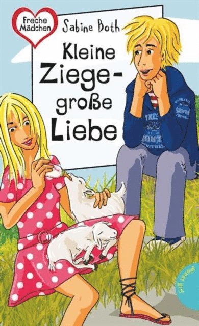 Sabine Both - Kleine Ziege – große Liebe, E-bok