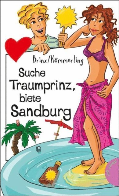 Brinx/Kommerling - Suche Traumprinz, biete Sandburg, E-bok