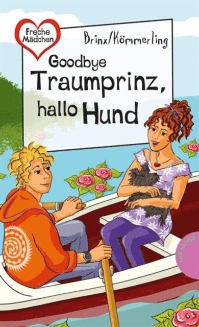 Brinx/Kommerling - Goodbye Traumprinz, hallo Hund, E-bok