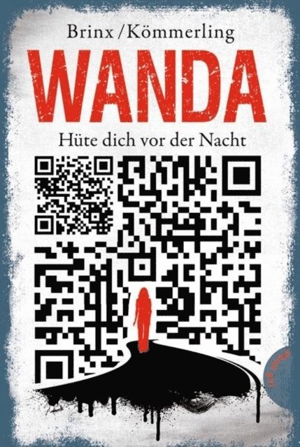 Brinx/Kommerling - Wanda – Hüte dich vor der Nacht, E-bok