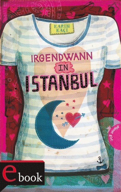 Karin Kaci - Irgendwann in Istanbul, E-bok