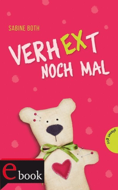 Sabine Both - VerhEXt noch mal!, E-bok