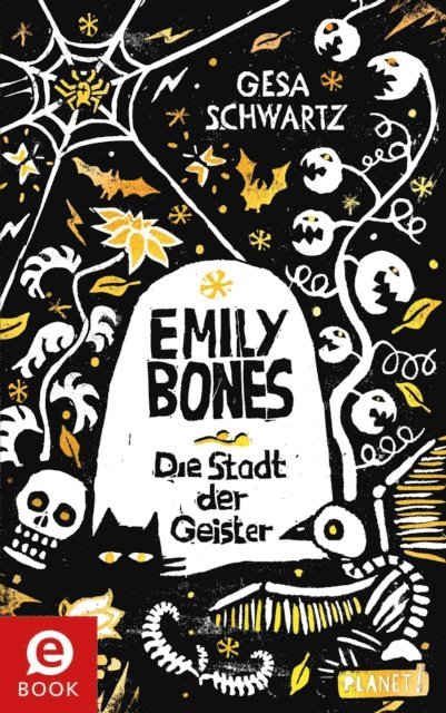 Gesa Schwartz - Emily Bones, E-bok