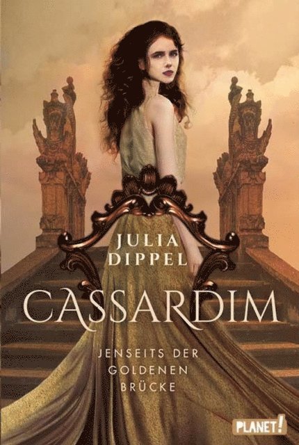 Julia Dippel - Cassardim 1: Jenseits der Goldenen Brücke, E-bok