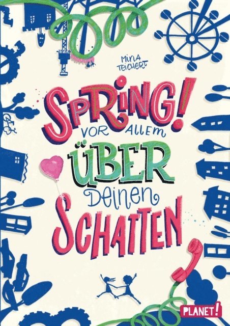 Mina Teichert - Spring! Vor allem über deinen Schatten, E-bok