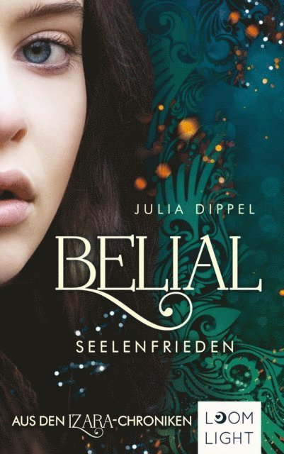 Julia Dippel - Belial 2: Seelenfrieden, E-bok