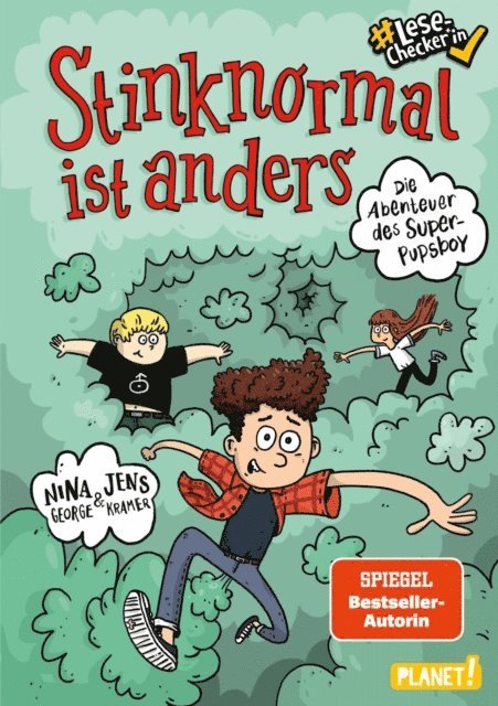 Jens J. Kramer, Nina George - Die Abenteuer des Super-Pupsboy 1: Stinknormal ist anders, E-bok