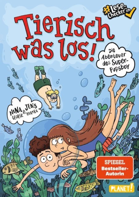 Jens J. Kramer, Nina George - Die Abenteuer des Super-Pupsboy 2: Tierisch was los!, E-bok