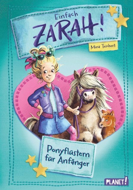 Mina Teichert - Einfach Zarah! 1: Ponyflüstern für Anfänger, E-bok