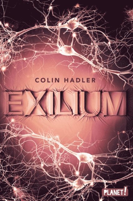 Colin Hadler - Exilium, E-bok