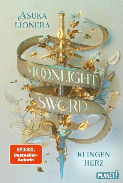 Asuka Lionera - Moonlight Sword 1: Klingenherz, E-bok