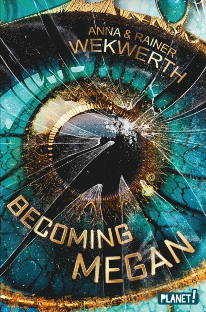 Anna Wekwerth, Rainer Wekwerth - Becoming Megan, E-bok