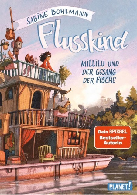 Sabine Bohlmann - Flusskind 1: Millilu und der Gesang der Fische, E-bok