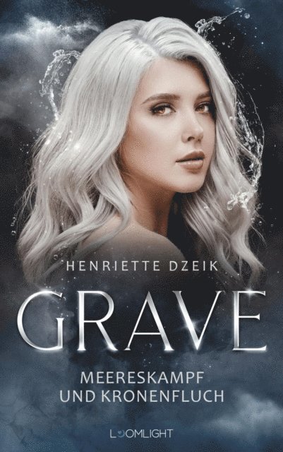Henriette Dzeik - Grave 2: Meereskampf und Kronenfluch, E-bok