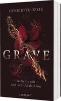 Henriette Dzeik - Grave 3: Weltenbruch und Schicksalsthron, Häftad