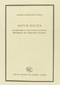 Pastor Doctus: Klerikerbild und Karolingische Reformen bei Hrabanus Maurus