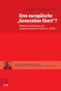 Eine europ�ische �Generation Ebert�?