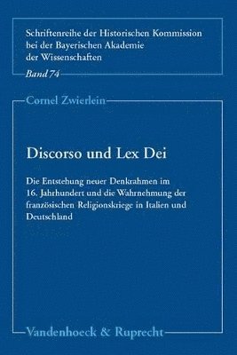 Cornel Zwierlein - Discorso und Lex Dei, Häftad