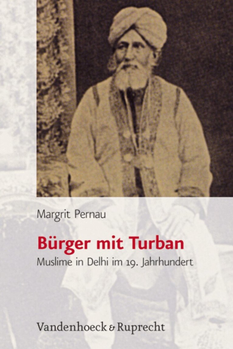 Margrit Pernau - Bürger mit Turban, Inbunden
