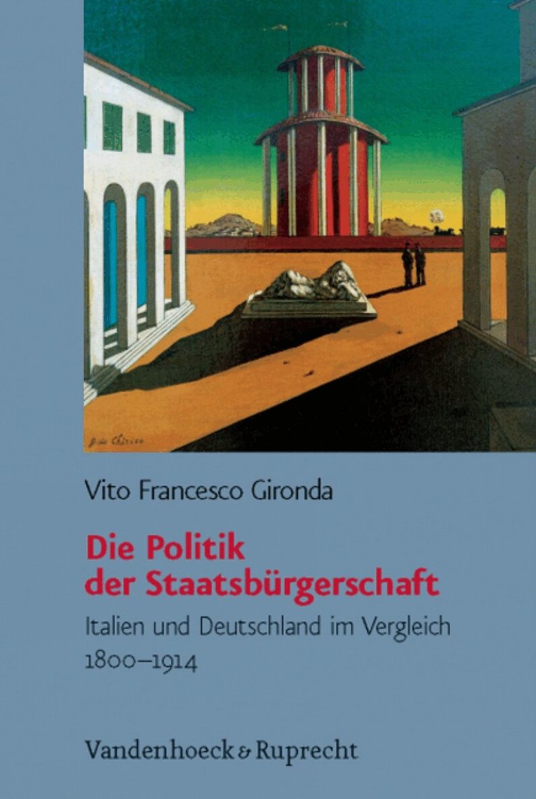 Vito Gironda - Die Politik der Staatsbürgerschaft, Inbunden