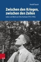 Harald Tausch - Zwischen den Kriegen, zwischen den Zeilen, Inbunden
