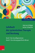 Lehrbuch Der Systemischen Therapie Und Beratung I Und II: Limitierte Studienausgabe. Limit.Studienausgabe/Cpl.Z.Vorzugspreis