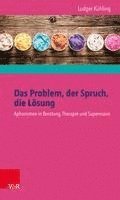 Ludger Kuhling - Das Problem, Der Spruch, Die Losung, Övrigt