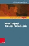 Eltern-S�uglings-Kleinkind-Psychotherapie
