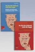 Du Bist Die Schussel, Nicht Die Suppe: Akzeptanz- Und Commitmenttherapie Fur Den Alltag - Buch Und Karten