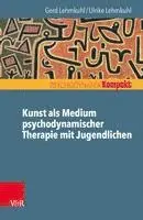Gerd Lehmkuhl, Ulrike Lehmkuhl - Kunst ALS Medium Psychodynamischer Therapie Mit Jugendlichen, Häftad. Tillgänglighet: Lägg i varukorg