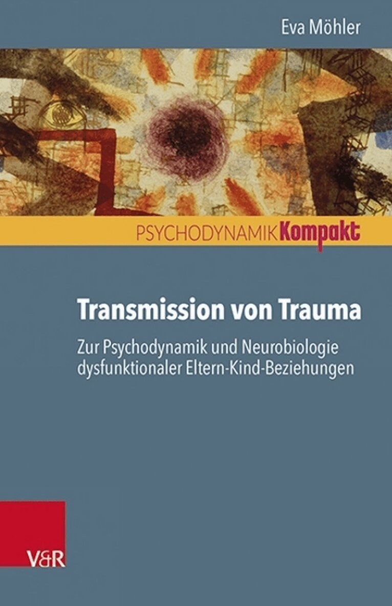 Eva Mohler - Transmission von Trauma, Häftad