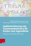 Implementierung von Traumaambulanzen fr Kinder und Jugendliche
