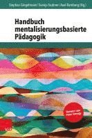 Handbuch mentalisierungsbasierte P�dagogik