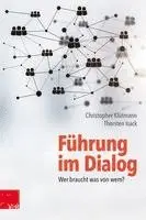 Christopher Klutmann, Thorsten Isack - Führung im Dialog: Wer braucht was von wem?, Häftad. Tillgänglighet: Lägg i varukorg