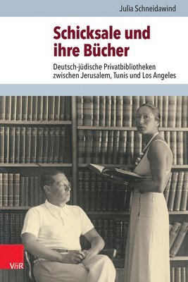 Julia Schneidawind - Schicksale und ihre Bücher, Inbunden