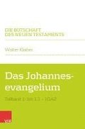 Das Johannesevangelium: Teilband 1: Joh 1,1-10,42