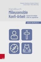 Heinzpeter Hempelmann, Benjamin Schliesser, Corinna Schubert, Markus Weimer - Handbuch Milieusensible Konfi-Arbeit, Inbunden