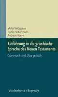 Einf�hrung in die griechische Sprache des Neuen Testaments