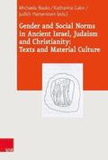 Gender and Social Norms in Ancient Israel, Early Judaism and Early Christianity