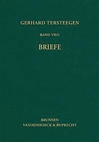 Gerhard Tersteegen, Gustav Adolf Benrath - Texte zur Geschichte des Pietismus, Inbunden
