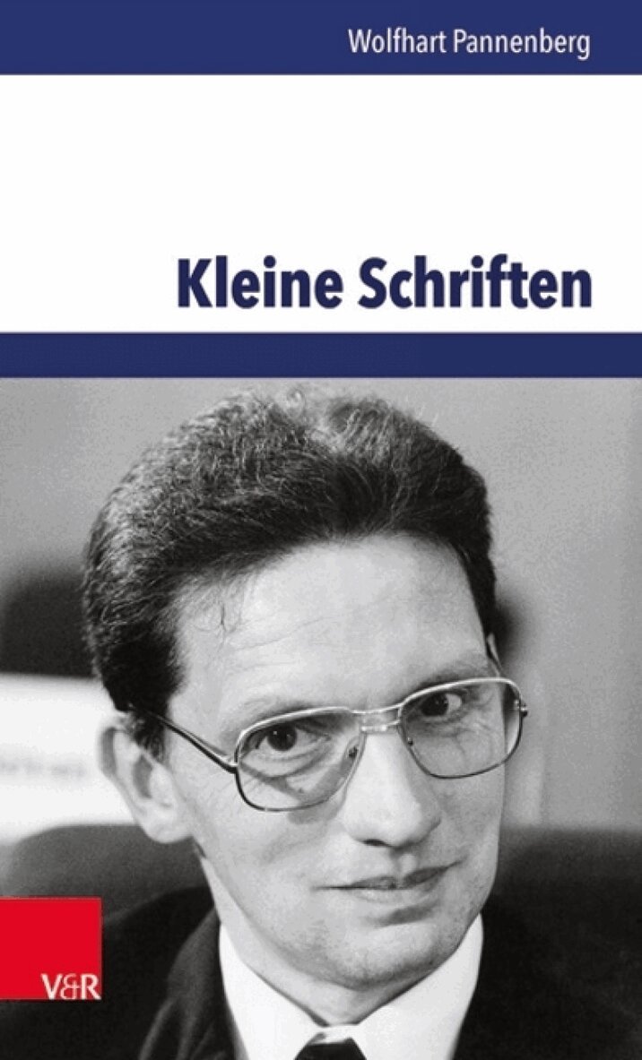 Wolfhart Pannenberg, Gunther Wenz - Kleine Schriften, Inbunden